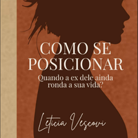 Como se posicionar quando a ex ainda ronda?